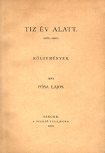 Posa Lajos - Tíz év alatt